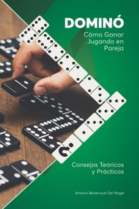 DOMINO Cómo ganar jugando en pareja