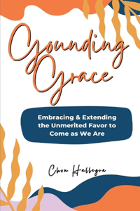 Grounding Grace