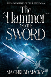 Hammer and The Sword