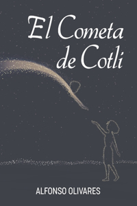 Cometa de Cotli