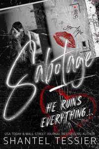 Sabotage: A Dark Enemies to Lovers Romance Paperback â€“ March 18, 2022