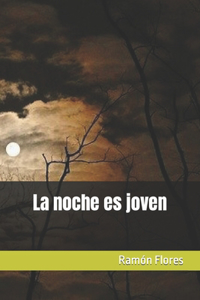 noche es joven