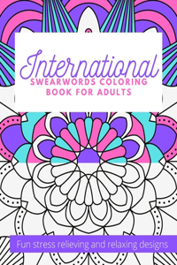 International Swearwords Coloring Book for Adults