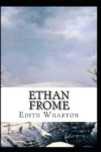 Ethan Frome Annotated