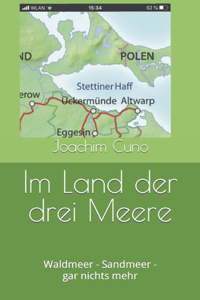 Im Land der drei Meere