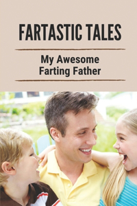 Fartastic Tales