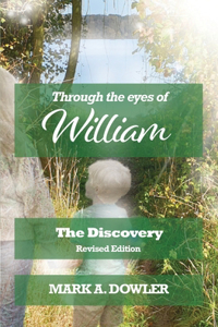 Through the eyes of William