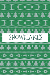 Snowflakes