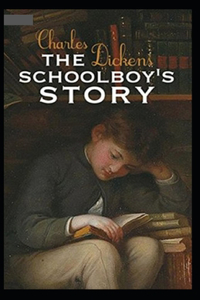 The Schoolboy's Story Illustrated
