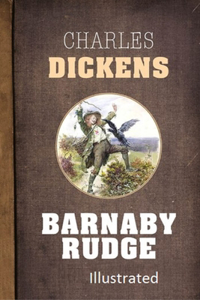 Barnaby Rudge Illustrated
