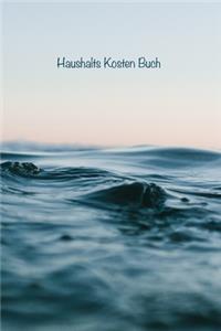 Haushalts Kosten Buch