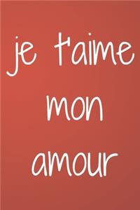 Je t'aime mon amour