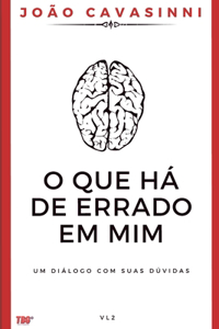 O que há de errado em mim