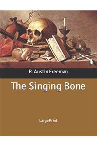 The Singing Bone