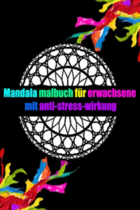 mandala malbuch für erwachsene mit anti-stress-wirkung
