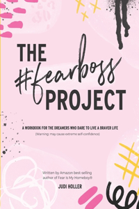 The Fear Boss Project