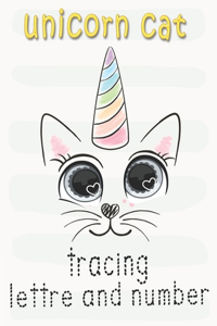 Unicorn cat Tracing Lettre and Number