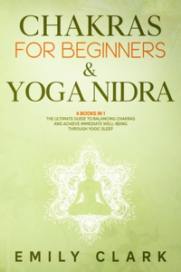 Chakras for Beginners & Yoga Nidra