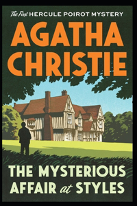 The Mysterious Affair at Styles (Annotated)