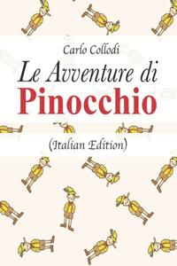 Le Avventure di Pinocchio (Italian Edition)