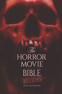 Horror Movie Bible