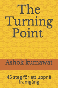 The Turning Point