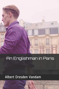 An Englishman in Paris