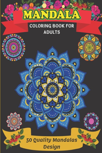 Mandala Coloring Book For Adults 50 Quality Mandalas Design