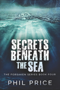 Secrets Beneath The Sea