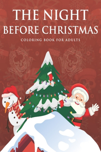 The Night Before Christmas Coloring Book For Adults