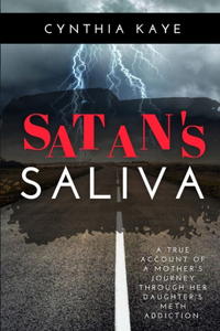 Satan's Saliva
