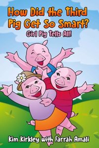 How Did the Third Pig Get So Smart?