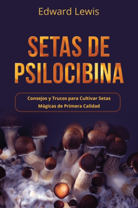 Setas de Psilocibina