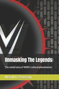 Unmasking The Legends