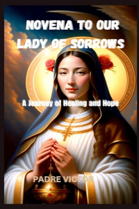 Novena to Our Lady of Sorrows