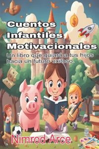 Cuentos infantiles motivacionales