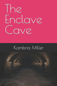 Enclave Cave