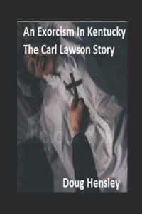 An Exorcism In Kentucky