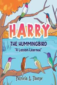 Harry the Hummingbird