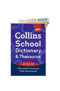 Collins GEM School Dictionary & Thesaurus