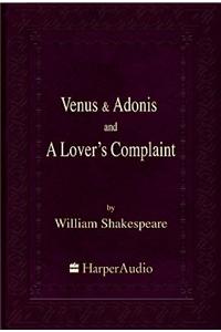 Venus & Adonis and a Lover's Complaint