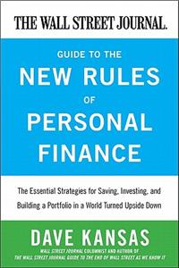 The Wall Street Journal Guide to the New Rules of Personal Finance