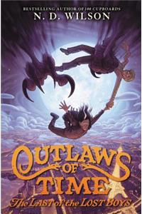 Outlaws of Time: The Last of the Lost Boys