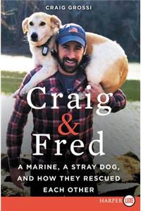 Craig & Fred LP