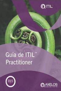 Guaa de ITIL practitioner (Latin American Spanish edition of ITIL Practitioner Guidance)