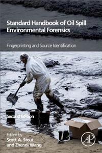 Standard Handbook Oil Spill Environmental Forensics