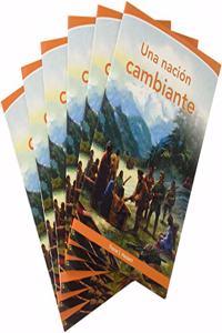 Social Studies 2019 Spanish Leveled Reader 6-Pack Grade 5a Below-Level Ch 8: Una Naci N Cambiante
