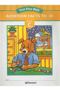 First-Place Math, Book C: Addition Facts to 18