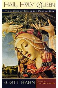 Hail, Holy Queen