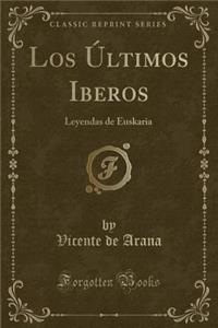 Los Últimos Iberos